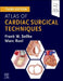 Atlas of Cardiac Surgical Techniques by Frank W. Sellke