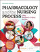 Pharmacology and the Nursing Process by Linda Lane Lilley, Shelly Rainforth Collins, Julie S. Snyder