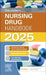 Saunders Nursing Drug Handbook 2025 by Robert Kizior