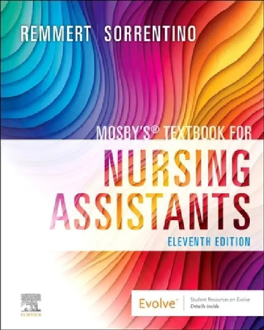 Mosby's Textbook for Nursing Assistants by Leighann Remmert