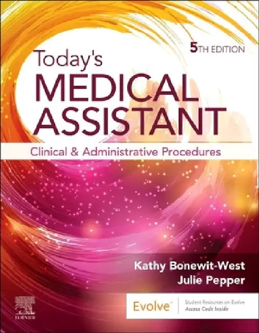 Today's Medical Assistant by Kathy Bonewit-West