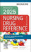 Mosby's 2025 Nursing Drug Reference by Linda Skidmore-Roth