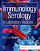 Immunology & Serology in Laboratory Medicine by Mary Louise Turgeon