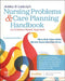 Ackley & Ladwig's Nursing Problems & Care Planning Handbook: An Evidence-Based Approach: An Evidence-Based Approach by Mary Beth Flynn Makic, Marina Reyna Martinez-Kratz