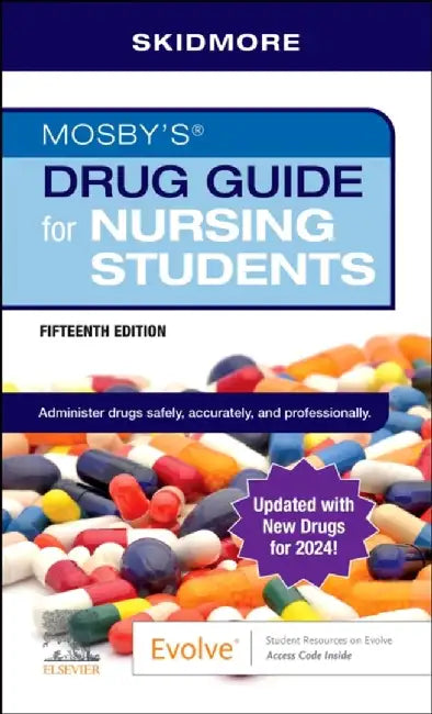Mosby's Drug Guide for Nursing Students with Update by Linda Skidmore-Roth