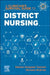 A Clinician's Survival Guide to District Nursing by Neesha Oozageer Gunowa