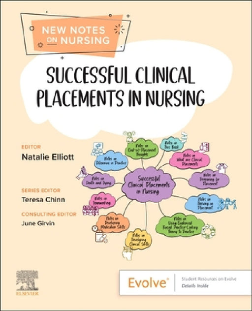 Successful Clinical Placements in Nursing by Natalie Elliott