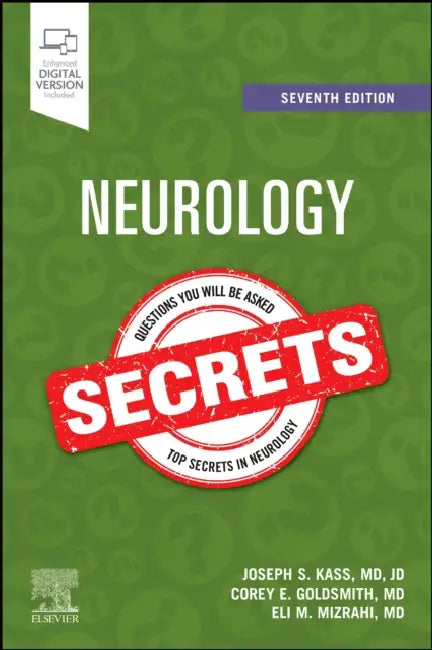 Neurology Secrets by Joseph S. Kass, Corey E. Goldsmith, Eli M. Mizrahi