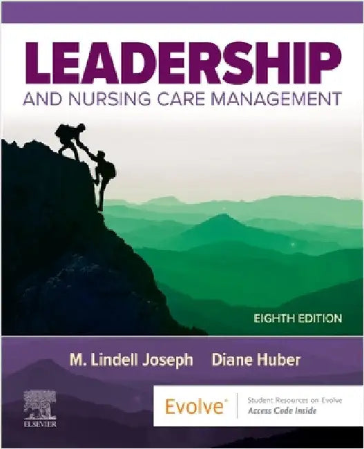 Leadership and Nursing Care Management by M. Lindell Joseph