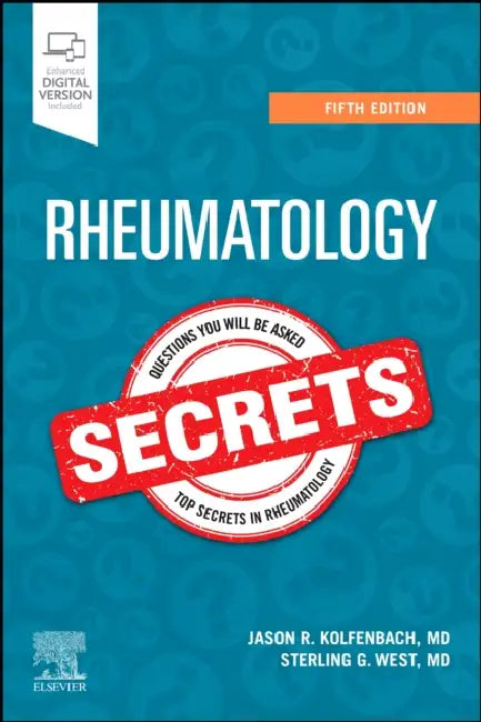 Rheumatology Secrets by Jason Kolfenbach, Sterling G. West