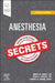 Anesthesia Secrets by Brian M. Keech, Ryan D. Laterza, Crna