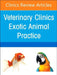 Pediatrics, an Issue of Veterinary Clinics of North America: Exotic Animal Practice: Volume 27-2 by Peter M. Digeronimo