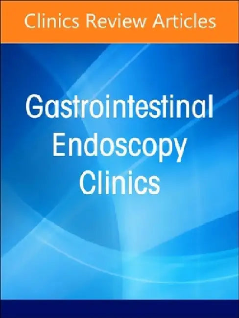 Gastrointestinal Bleeding, an Issue of Gastrointestinal Endoscopy Clinics: Volume 34-2 by Patrick Pfau