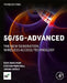 5g Advanced: The Next Generation Wireless Access Technology by Erik Dahlman