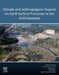 Climate and Anthropogenic Impacts on Earth Surface Processes in the Anthropocene by Achim Beylich