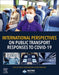 International Perspectives on Public Transport Responses to COVID-19 by Takeru Shibayama