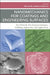 Nanomechanics for Coatings and Engineering Surfaces: Test Methods, Development Strategies, Modeling Approaches, and Applications by Ben Beake
