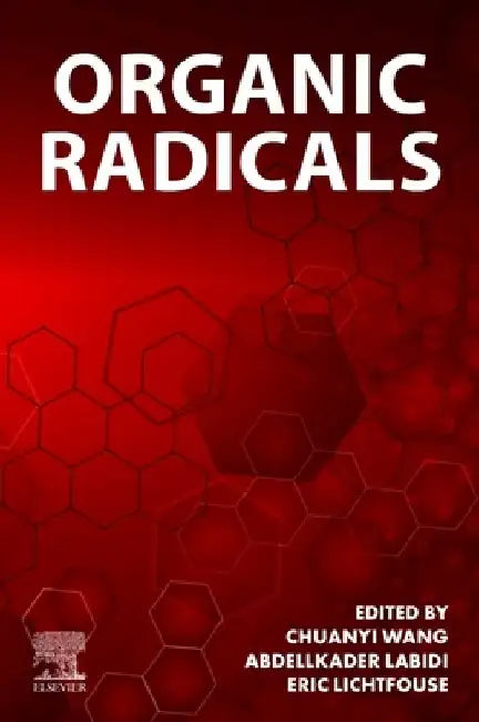 Organic Radicals by Chuanyi Wang