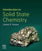 Introduction to Solid State Chemistry by James E. House
