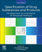 Specification of Drug Substances and Products: Development and Validation of Analytical Methods by Christopher M. Riley