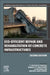 Eco-Efficient Repair and Rehabilitation of Concrete Infrastructures by Fernando Pacheco-Torgal
