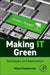 Making IT Sustainable: Techniques and Applications by Mikhail Gloukhovtsev