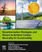 Decarbonization Strategies and Drivers to Achieve Carbon Neutrality for Sustainability by Majeti Narasimha Vara Prasad