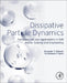Dissipative Particle Dynamics: Fundamentals and Applications in Soft Matter Science and Engineering by Alexander V. Neimark, Kolattukudy P. Santo