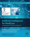 Artificial Intelligence for Medicine: An Applied Reference for Methods and Applications by Shai Ben- David