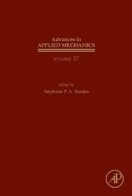 Advances in Applied Mechanics by Stéphane P. a. Bordas