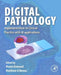 Digital Pathology: Implementation in Clinical Practice with AI applications by Meera Hameed
