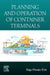 Planning and Operation of Container Terminals by Kap-Hwan Kim
