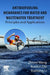 Antibiofouling Membranes for Water and Wastewater Treatment: Principles and Applications by Zhiwei Wang