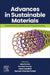Advances in Sustainable Materials: Fundamentals, Modelling and Characterization by Ajay Kumar