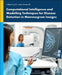 Computational Intelligence and Modelling Techniques for Disease Detection in Mammogram Images by D. Jude Hemanth