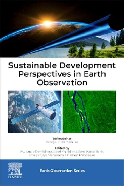 Sustainable Development Perspectives in Earth Observation by Mukunda Behera, Swadhin K. Behera, Saroj Kanta Barik