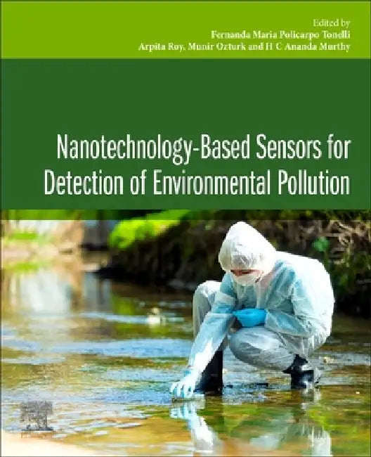 Nanotechnology-Based Sensors for Detection of Environmental Pollution by Fernanda Maria Policarpo Tonelli