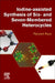 Iodine-Assisted Synthesis of Six- and Seven-Membered Heterocycles by Navjeet Kaur