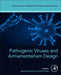Pathogenic Viruses and Armamentarium Design by Awanish Kumar