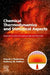 Chemical Thermodynamics and Statistical Aspects: Questions to Ask in Fundamentals and Principles by Joseph J. Stephanos