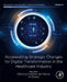 Accelerating Strategic Changes for Digital Transformation in the Healthcare Industry by Patricia Ordonez de Pablos