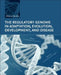 The Regulatory Genome in Adaptation, Evolution, Development, and Disease by Moyra Smith