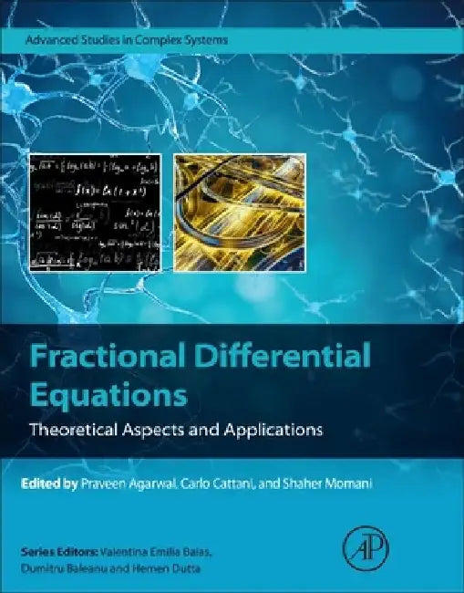 Fractional Differential Equations: Theoretical Aspects and Applications by Praveen Agarwal