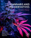 Cannabis and Its Derivatives: Guide to Medical Application and Regulatory Challenges by Rahul Shukla