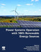 Power Systems Operation with 100% Renewable Energy Sources by Sanjeevikumar Padmanaban