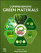 Comprehensive Green Materials by Abdul Ghani Olabi