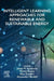 Intelligent Learning Approaches for Renewable and Sustainable Energy by Josep M. Guerrero