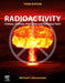 Radioactivity: History, Science, Vital Uses and Ominous Peril by Michael F. l'Annunziata