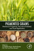 Pigmented Grains: Nutritional Properties, Bioactive Potential, and Food Application by Arashdeep Singh