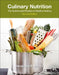 Culinary Nutrition: The Science and Practice of Healthy Cooking by Jacqueline B. (President/Owner of Jacqueline B. Marcus & Associates, Lake Forest, IL, USA) Marcus